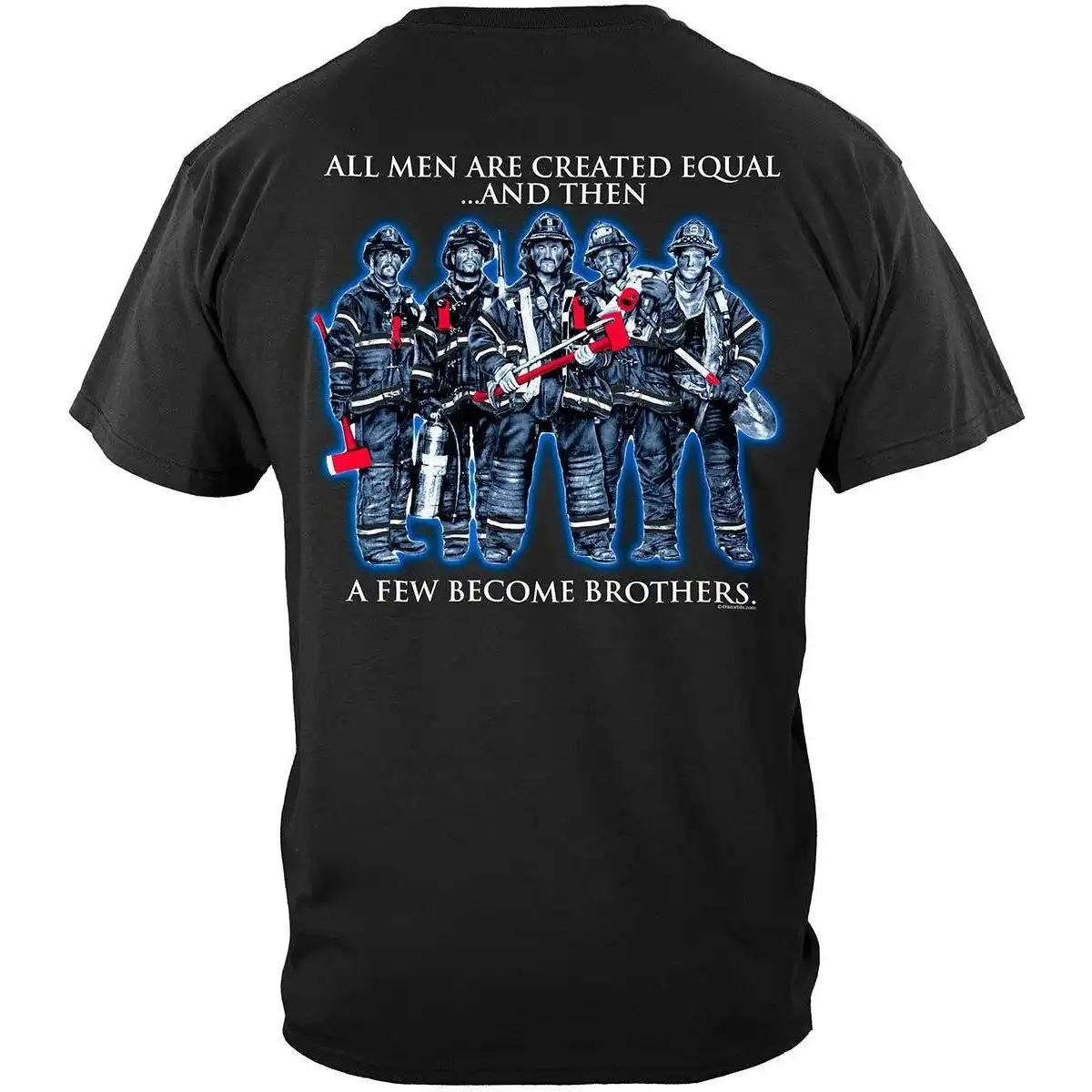 All Men are Created Equal Fallen Firefighter T-shirt - Black